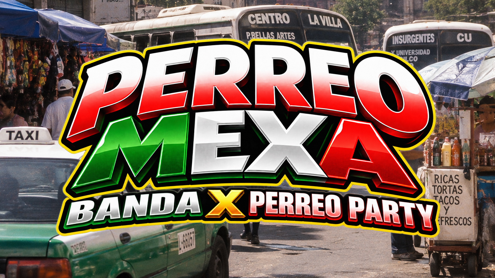 Perreo Mexa — event flyer